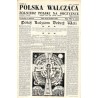 Polska Walcząca - Żołnierz Polski na Obczyźnie. R.8 (1946). Nr 1-52 [komplet]