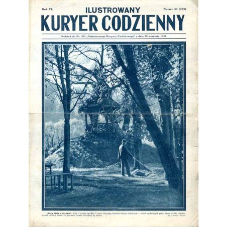 Ilustrowany Kurier Codzienny. Bezpłatny dodatek tygodniowy "Ilustrowanego Kuriera Codziennego" do nr 263. R.6 (1930). Nr 39 (295
