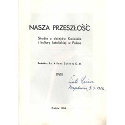 Nasza Przeszłość. Studia z dziejów Kościoła i kultury katolickiej w Polsce. T.18 (1963)