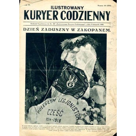 Ilustrowany Kurier Codzienny. Bezpłatny dodatek tygodniowy "Ilustrowanego Kuriera Codziennego" do nr 307. R.4 (1928). Nr 44 (194