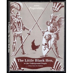 The Little Black Hen, or the Underground People