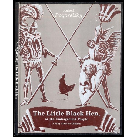 The Little Black Hen, or the Underground People