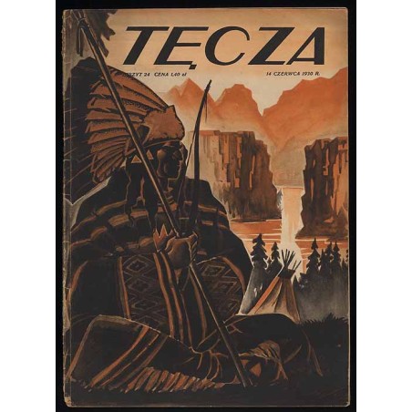 Tęcza. Ilustrowane pismo tygodniowe. R.4 (1930). Z. 24 (14 czerwca 1930) / Edmund John / Włocławek / masoneria Detroit