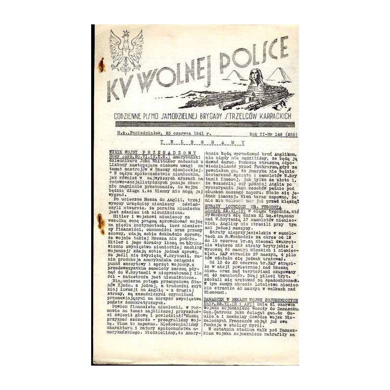 Ku Wolnej Polsce. Codzienne pismo Brygady Strzelców Karpackich. R.2 (1941). Nr 149 (255) (23 czerwca 1941)