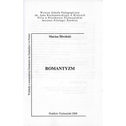 Romantyzm. Wykłady o europejskiej literaturze na Zachodzie i w Polsce