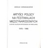 Artyści polscy na festiwalach międzynarodowych. Wystawy Muzeum Narodowego we Wrocławiu 1975-1995