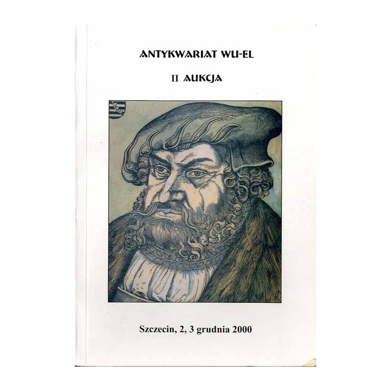 [Antykwariat Wu-El] II Aukcja. Antykwariat Wu-El dr Wojciech Lizak rok zał. 1996