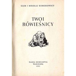 Twoi rówieśnicy