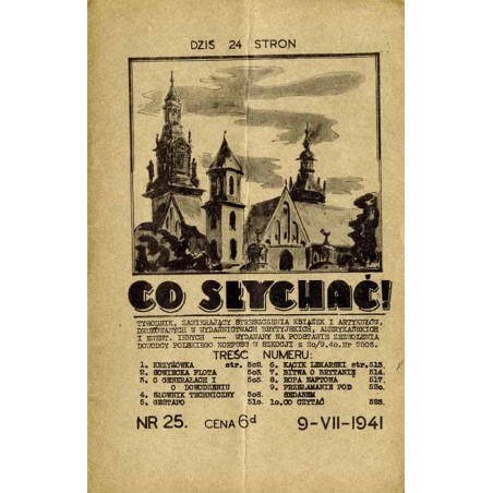Co Słychać! Tygodnik zawierający streszczenia aktualnych książek i artykułów drukowanych w wydawnictwach brytyjskich, amerykańsk