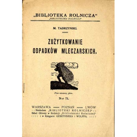 Zużytkowanie odpadków mleczarskich