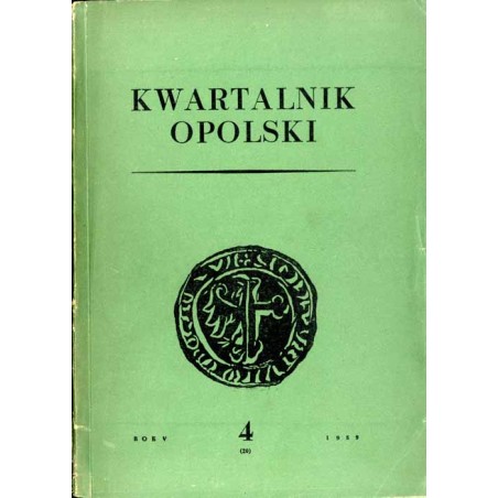 Kwartalnik Opolski. R. 5 (1959). Nr 4 (20)