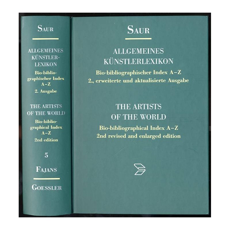 Saur Allgemeines Künstlerlexikon. Bio-bibliographischer Index A-Z. The artists of the world. Bio-bibliographical index A-Z. Ency