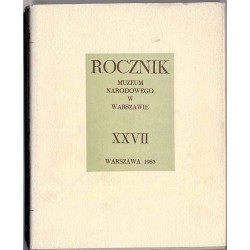 Rocznik Muzeum Narodowego w Warszawie. R.27 (1983)