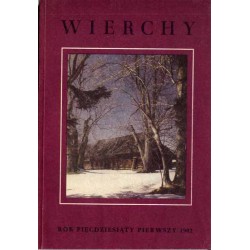 Wierchy. Rocznik poświęcony górom. Organ Komisji Turystyki Górskiej Zarządu Głównego Polskiego Towarzystwa Turystyczno-Krajoznaw