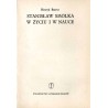 Stanisław Smolka w życiu i w nauce