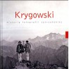 Krygowski. Historia fotografii tatrzańskiej