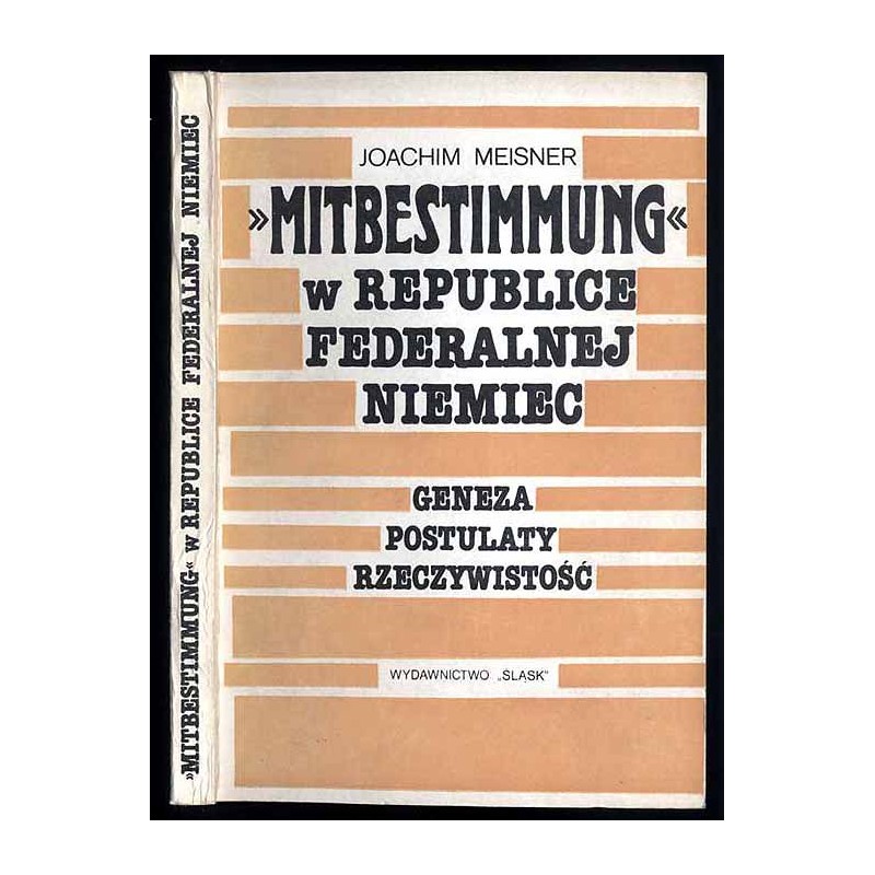 "Mitbestimmung" w Republice Federalnej Niemiec. Geneza. Postulaty. Rzeczywistość