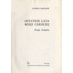 Ostatnie lata Rosji Carskiej. Rządy Stołypina