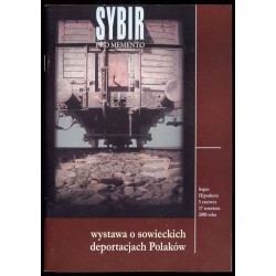 Wystawa o sowieckich deportacjach Polaków. Sopot, Hipodrom 5 czerwca - 17 września 2000 roku