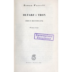 Ołtarz i tron. Szkice historyczne