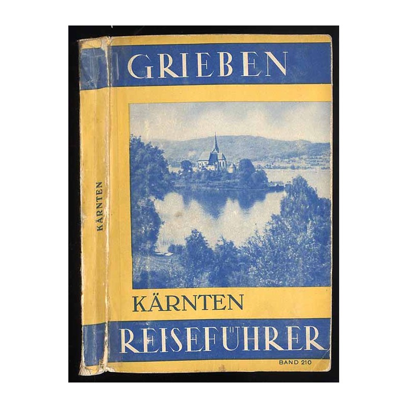 [Grieben] Kärnten mit den südl. Hohen Tauern und Osttirol und Angaben für Autofahrer