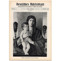 Deutsches Adelsblatt. 3. Jahrgang (1964). Nr 12 (10 XII 1964) [Bellini: Muttergottes mit den Bäumchen]