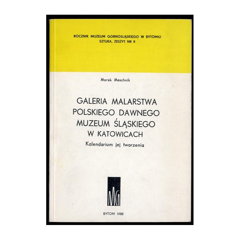 Galeria malarstwa polskiego dawnego Muzeum Śląskiego w Katowicach. Kalendarium jej tworzenia sierpień 1927-sierpień 1939