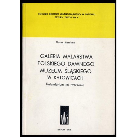 Galeria malarstwa polskiego dawnego Muzeum Śląskiego w Katowicach. Kalendarium jej tworzenia sierpień 1927-sierpień 1939