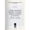 Galeria malarstwa polskiego dawnego Muzeum Śląskiego w Katowicach. Kalendarium jej tworzenia sierpień 1927-sierpień 1939