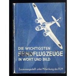 Die wichtigsten Feindflugzeuge in Wort und Bild. Stand Sommer 1940