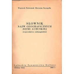Słownik nazw geograficznych ziemi lubuskiej (województwo zielonogórskie)