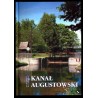 Kanał Augustowski od Biebrzy do Niemna. Praca zbiorowa