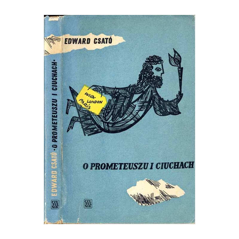 O Prometeuszu i ciuchach. Felietony, dygresje, polemiki teatralne