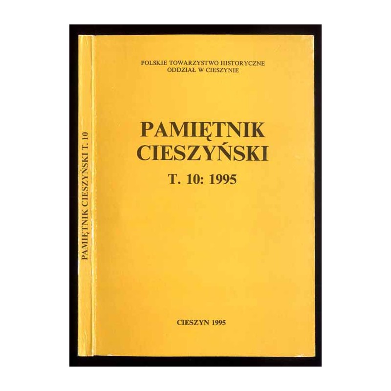 Pamiętnik Cieszyński. T.10: 1995