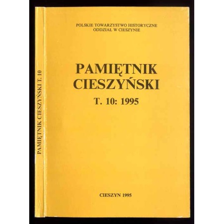 Pamiętnik Cieszyński. T.10: 1995