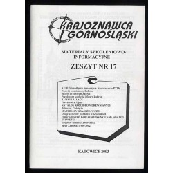 Krajoznawca Górnośląski. Materiały szkoleniowo-informacyjne. Zeszyt nr 17 (2003)