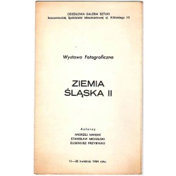 Wystawa Fotograficzna - Ziemia Śląska II