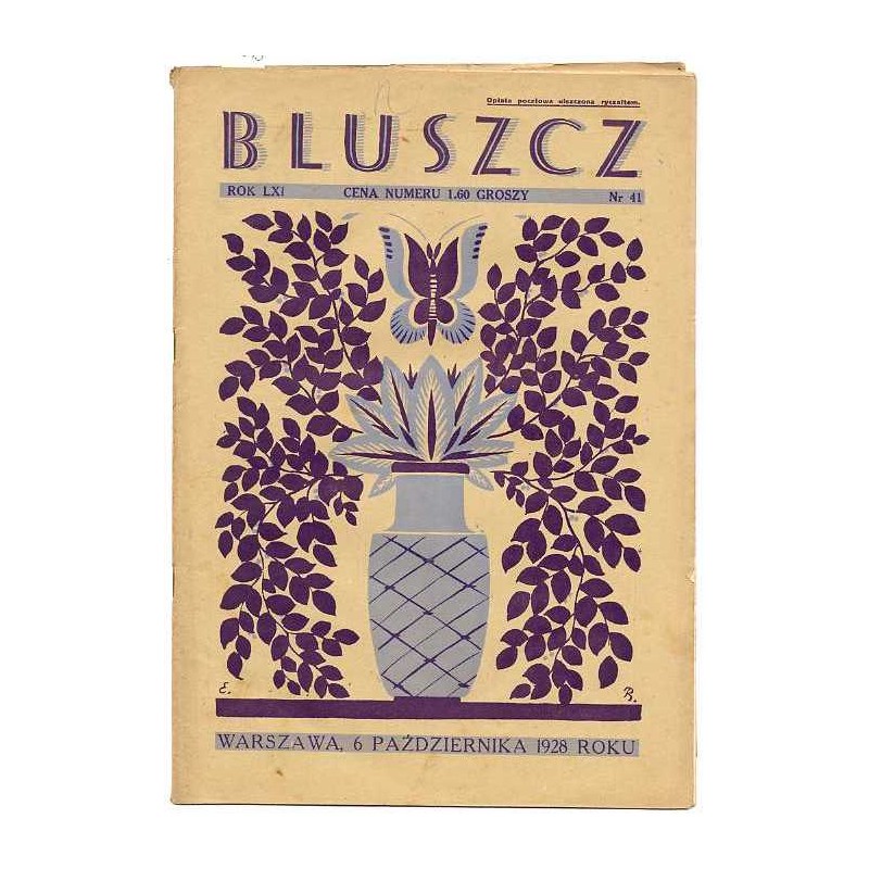Bluszcz. Społeczno-literacki ilustrowany tygodnik kobiecy. R.61 (1928). Nr 41 (6 października 1928)
