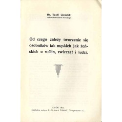 Od czego zależy tworzenie się osobników tak męskich jak i żeńskich u roślin, zwierząt i ludzi