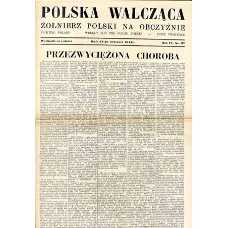 Polska Walcząca - Żołnierz polski na obczyźnie. Fighting Poland. Weekly for the Polish Forces. R.4 (1942). Nr 37 (12 września 19