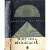 Nowy teatr elżbietański