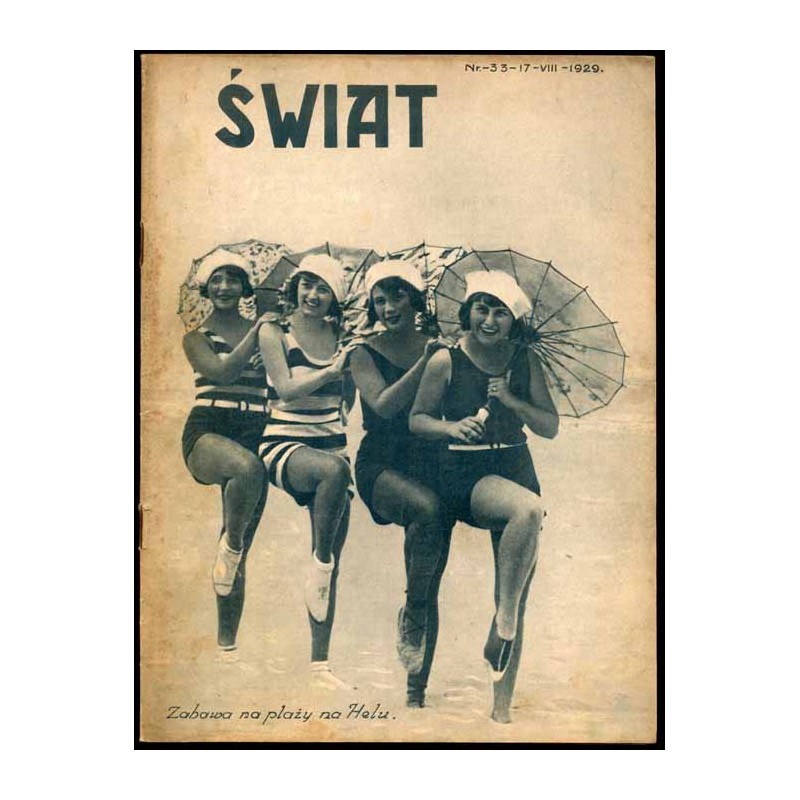 Świat. Pismo tygodniowe ilustrowane. R.24 (1929). Nr 33 (17 sierpnia 1929)