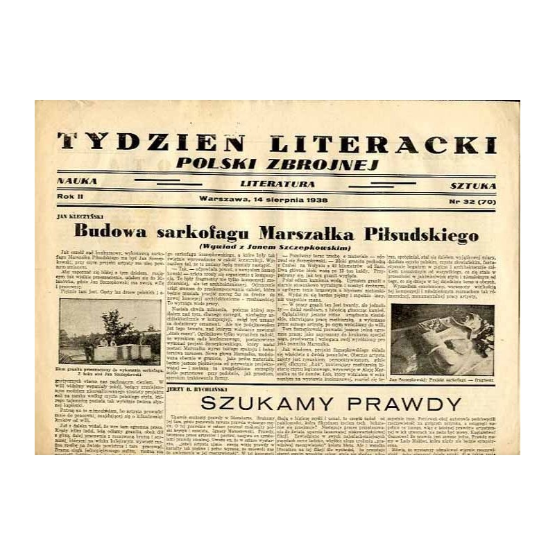 Tydzień Literacki Polski Zbrojnej. Nauka-literatura-sztuka. R.2 (1938). Nr 32 (70) (14 sierpnia 1938) / Jan Szczepkowski Milanów