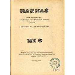 Harnaś. Materiały szkoleniowe Studenckiego Koła Przewodników Górskich "Harnasie" przeznaczone dla kadry turystycznej PTTK. Nr 6