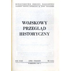 Wojskowy Przegląd Historyczny. R. 32 (1987). Nr 3 (121) (Lipiec - Wrzesień 1987)