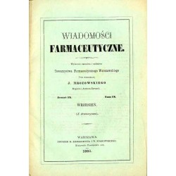 Wiadomości Farmaceutyczne. R.9 (1882). Z.9 (Wrzesień 1882)