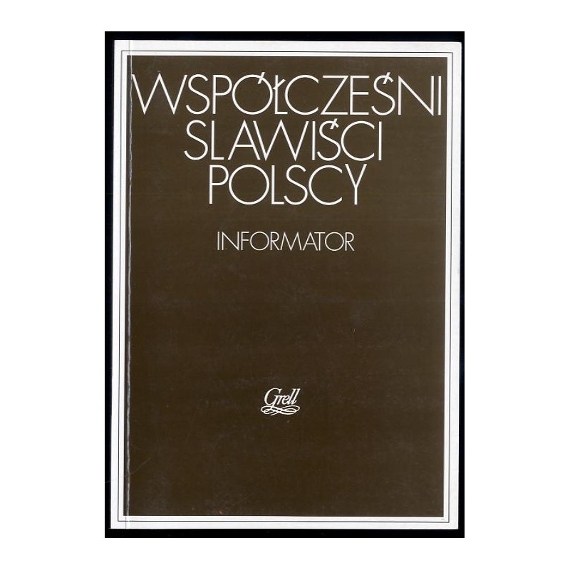 Współcześni slawiści polscy. Informator