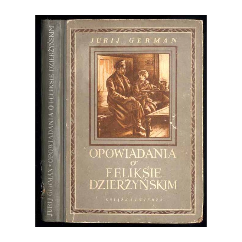 Opowiadania o Dzierżyńskim