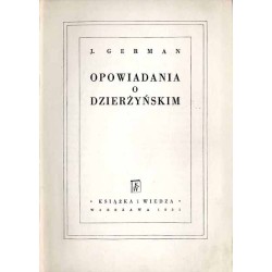 Opowiadania o Dzierżyńskim