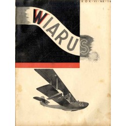 Wiarus. Organ Korpusu Podoficerów Zawodowych Wojska Lądowego, Marynarki Wojennej i Korpusu Ochrony Pogranicza. R.6 (1935). Nr 14
